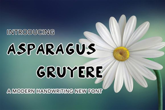 Asparagus Gruyere: The Cute Display Font for Campaign Visuals