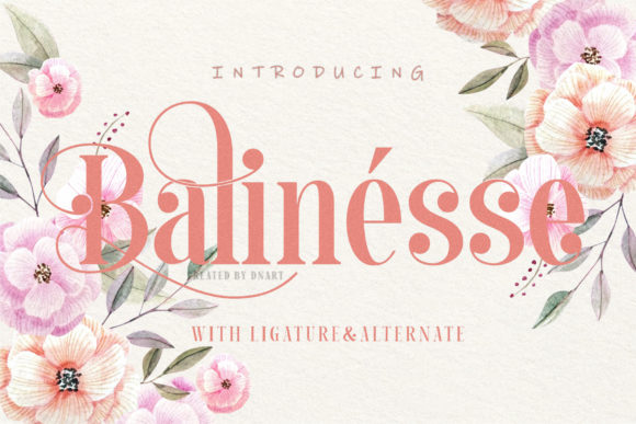 Balinesse: An Elegant Display Font for Editorial Design