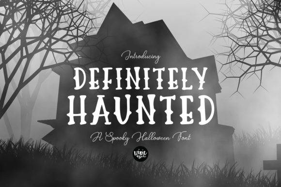Definitely Haunted Display Font Review for Halloween Campaigns