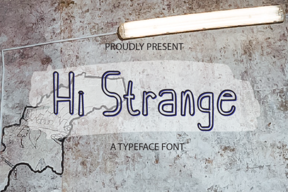 Hi Strange Typeface: A Quirky Display Font for Joyful Branding