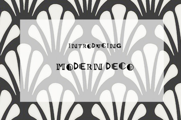 Modern Deco Typeface Review for Campaign Design