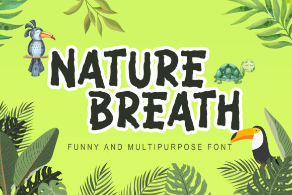 Nature Breath: The Ultimate Free Display Font Download