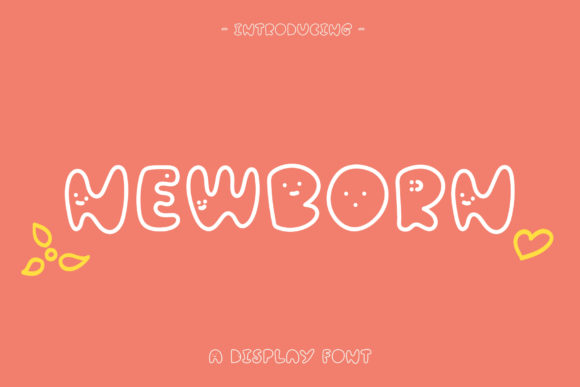 Newborn: A Bold Display Font for Joyful Brand Identity