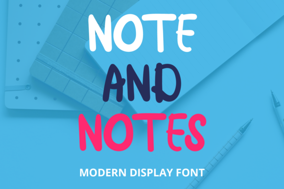 Note and Notes: A Joyful Display Font for Small Business Branding